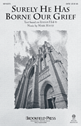 cover Surely He Has Borne Our Grief SATB choral sheet music cover